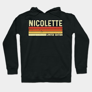 Nicolette Name Vintage Retro Limited Edition Gift Hoodie
